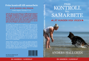 "Låt hunden visa vägen”